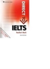 Image for Direct to IELTS: Teacher&#39;s book