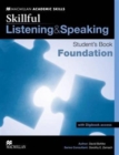 Image for Skillful Foundation Level Listening &amp; Speaking Student&#39;s Book &amp; Digibook Pack