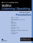 Image for Skillful Foundation Level Listening &amp; Speaking Teacher&#39;s Book and Digibook Pack