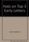Image for Hats On Top Level 3 Early Letters