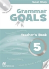 Image for Grammar Goals Level 5 Teacher&#39;s Book Pack