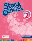 Image for Story Central Level 2 Teacher Edition Pack