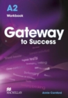 Image for Gateway to Success A2 Workbook