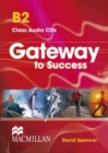 Image for Gateway to Success B2 Class Audio CD