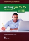 Image for Improve Your Skills Writing for IELTS 6.0-7 5 Student s Book with Key