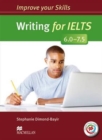 Image for Improve Your Skills: Writing for IELTS 6.0-7.5 Student&#39;s Book without key &amp; MPO Pack