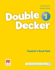 Image for Double Decker Level 1 Teacher&#39;s Book Pack