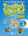 Image for English World Class Level 2 Pupil&#39;s Book