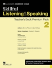 Image for Skillful Level 2 Listening &amp; Speaking Teacher&#39;s Book Premium Pack