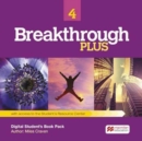 Image for Breakthrough Plus Level 4 Digital Student&#39;s Book Pack