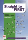 Image for Straight to First Digital Student&#39;s Book Premium Pack