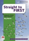 Image for Straight to First Student&#39;s Book with Answers Premium Pack