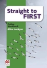 Image for Straight to First Online Workbook Pack