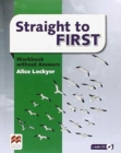 Image for Straight to First Workbook without Answers Pack