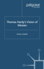 Image for Thomas Hardy&#39;s vision of Wessex