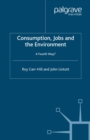 Image for Consumption, jobs and the environment: a fourth way?