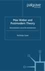 Image for Max Weber and postmodern theory: rationalization versus re-enchantment