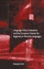 Image for Language policy evaluation and the European Charter on Regional or Minority Languages