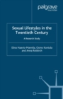 Image for Sexual lifestyles in the twentieth century: a research study