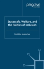 Image for Statecraft, welfare, and the politics of inclusion