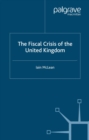 Image for The fiscal crisis of the United Kingdom