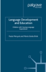 Image for Language development and education: children with varying language experiences
