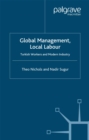 Image for Global management, local labour: Turkish workers and modern industry