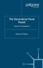 Image for Russia&#39;s first republican: the Decembrist Pavel Pestel
