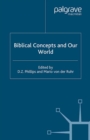 Image for Biblical concepts and our world