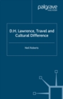 Image for D.H. Lawrence, travel and cultural difference