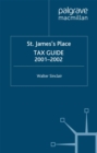 Image for St. James&#39;s Place tax guide, 2001-2002