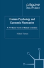 Image for Human psychology and economic fluctuation: a new basic theory of human economics