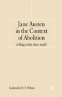 Image for Jane Austen in the context of abolition: &#39;a fling at the slave trade&#39;