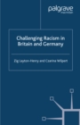 Image for Challenging racism in Britain and Germany