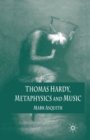 Image for Thomas Hardy, metaphysics and music