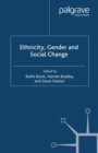 Image for Ethnicity, Gender and Social Change