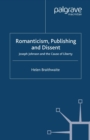 Image for Romanticism, publishing and dissent: Joseph Johnson and the cause of liberty
