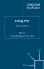 Image for Ending War: The Force of Reason