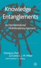 Image for Knowledge entanglements: an international and multidisciplinary approach