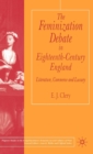 Image for The Feminization Debate in Eighteenth-Century England: Literature, Commerce and Luxury