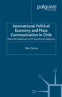 Image for International political economy and mass communication in Chile: national intellectuals and transnational hegemony.