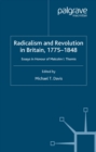 Image for Radicalism and revolution in Britain, 1775-1848: essays in honour of Malcolm I. Thomis