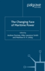 Image for The changing face of maritime power