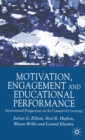 Image for Motivation, engagement, and educational performance: international perspectives on the contexts for learning