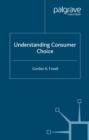 Image for Understanding consumer choice