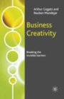 Image for Business creativity: breaking the invisible barriers
