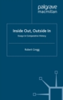 Image for Inside out, outside in: essays in comparative history