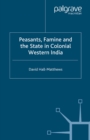 Image for Peasants, famine and the state in colonial western India