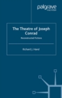 Image for The theatre of Joseph Conrad: reconstructed fictions