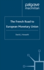 Image for French road to the European monetary union